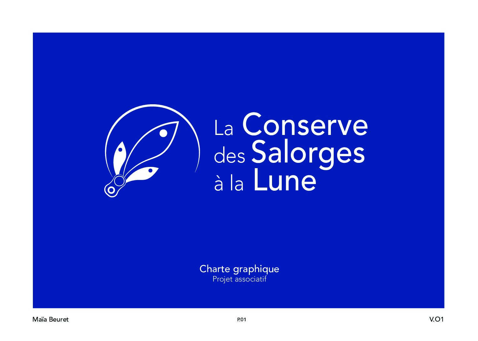 La conserve des salorges à la lune